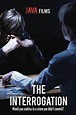 The Interrogation (película 2018) - Tráiler. resumen, reparto y dónde ...