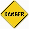 Diamond Shaped Safety Danger Sign, SKU: K-9458 - MySafetySign.com