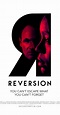 Reversion (2015) - IMDb