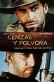 Película: Cenizas y Pólvora (2001) | abandomoviez.net