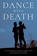 Dance with Death (2018)