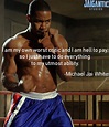 Michael Jai White (@officialmichaeljai) “You could either be your ...