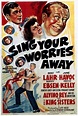 Sing Your Worries Away (1942) - A. Edward Sutherland, Edward Sutherland ...