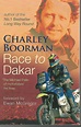 Race to Dakar Charley Boorman recounts his adventures trough Portugal