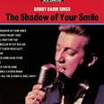 Bobby Darin - Bobby Darin Sings The Shadow of Your Smile Lyrics and ...