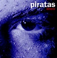 Dinero - Album by Los Piratas | Spotify