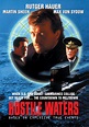 Hostile Waters (1997) - David Drury | Synopsis, Characteristics, Moods ...