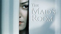 The Maid's Room (2013) - Hulu | Flixable