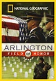 Arlington: Field of Honor (2005) - Posters — The Movie Database (TMDB)