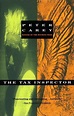 The Tax Inspector by Peter Carey, Paperback | Barnes & Noble®