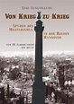 Von Krieg zu Krieg – Arbeitskreis Regionalgeschichte