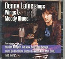 Denny Laine - Denny Laine Sings Wings And Moody Blues - Amazon.com Music