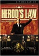 Película: La ley de Herodes (Herod's Law)