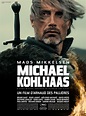 Michael Kohlhaas - Film (2013) - SensCritique