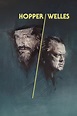 Hopper/Welles Movie Streaming Online Watch