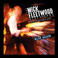 Blue Again by Mick Fleetwood Blues Band, Mick Fleetwood | CD | Barnes ...