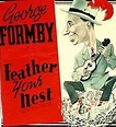 Feather Your Nest ** (1937, George Formby, Polly Ward, Enid Stamp ...
