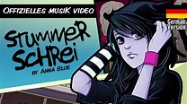 Anna Blue- Stummer Schrei (official German Music video) - YouTube