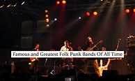 20 Famous and Greatest Folk Punk Bands Of All Time - Siachen Studios