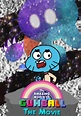 The Amazing World of Gumball: The Movie! (2024) - Posters — The Movie ...