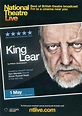 National Theatre Live / "King Lear" theatrical poster, 2014. This new ...