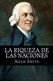 Libro La Riqueza de las Naciones (en Inglï¿ ½S) De Adam Smith - Buscalibre