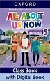 ALL ABOUT US NOW 5 STUDENT´S BOOK (5º PRIMARIA) | VV.AA. | Casa del ...