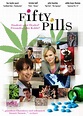 Fifty Pills - Film 2006 - FILMSTARTS.de