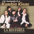 A.B. Quintanilla & Kumbia Kings: La Historia (2003) - | Releases | AllMovie