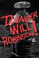 Danger Will Robinson! Robot Lost In Space TV Show Poster 12x18 inch | eBay