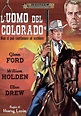 L'uomo del Colorado - Non si può continuare ad uccidere (1948 ...