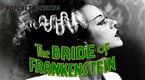 Movie Review – Bride of Frankenstein – PopCult Reviews