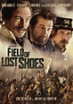 Field of Lost Shoes - Production & Contact Info | IMDbPro