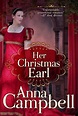 BOOK SPOTLIGHT: HER CHRISTMAS EARL (A REGENCY NOVELLA) BY ANNA CAMPBELL ...