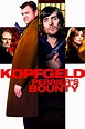Kopfgeld - Perrier’s Bounty (2009) — The Movie Database (TMDb)