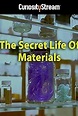 The Secret Life of Materials (TV Movie 2015) - IMDb