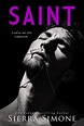 Saint (Priest, #3) by Sierra Simone | Goodreads