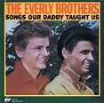 The Everly Brothers LP: Songs Our Daddy Taught Us (LP, Cut-Out) - Bear ...