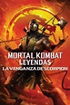 Mortal Kombat Legends: La venganza de Scorpion (2020) — The Movie ...