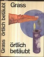 Örtlich betäubt. Roman. de Grass, Günter: (1969) | Antiquariat Düwal