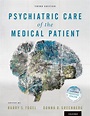 Psychiatric Care of the Medical Patient / Edition 3 by Barry S. Fogel ...