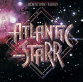 Atlantic Starr ‎– Radiant (1981) - JazzRockSoul.com