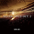 Amazon | NEVER SOLD OUT 2 | LUNA SEA | J-POP | ミュージック