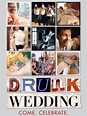Amazon.com: Watch Drunk Wedding | Prime Video