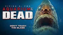 Film Review: Aquarium of the Dead - Heartland Film Review