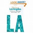 Writing Los Angeles: a Literary Anthology (Library of America): David L ...