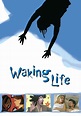 Waking Life filme - Veja onde assistir online