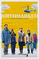 Birthmarked |Teaser Trailer