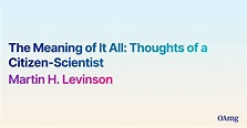 [PDF] The Meaning of It All: Thoughts of a Citizen-Scientist by Martin ...