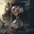 DAVID FORBES - Tales From The Past (Showcase) | MelodicRock.com